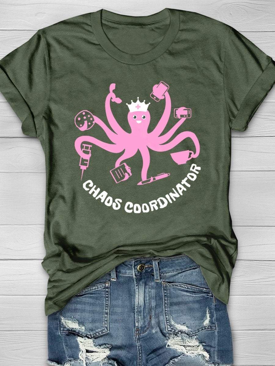 Chaos Coordinator Octopus Funny Nurse Print Short Sleeve T-shirt
