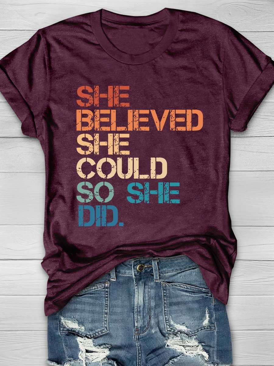 She Believed She Could She Did Print Short Sleeve T-shirt