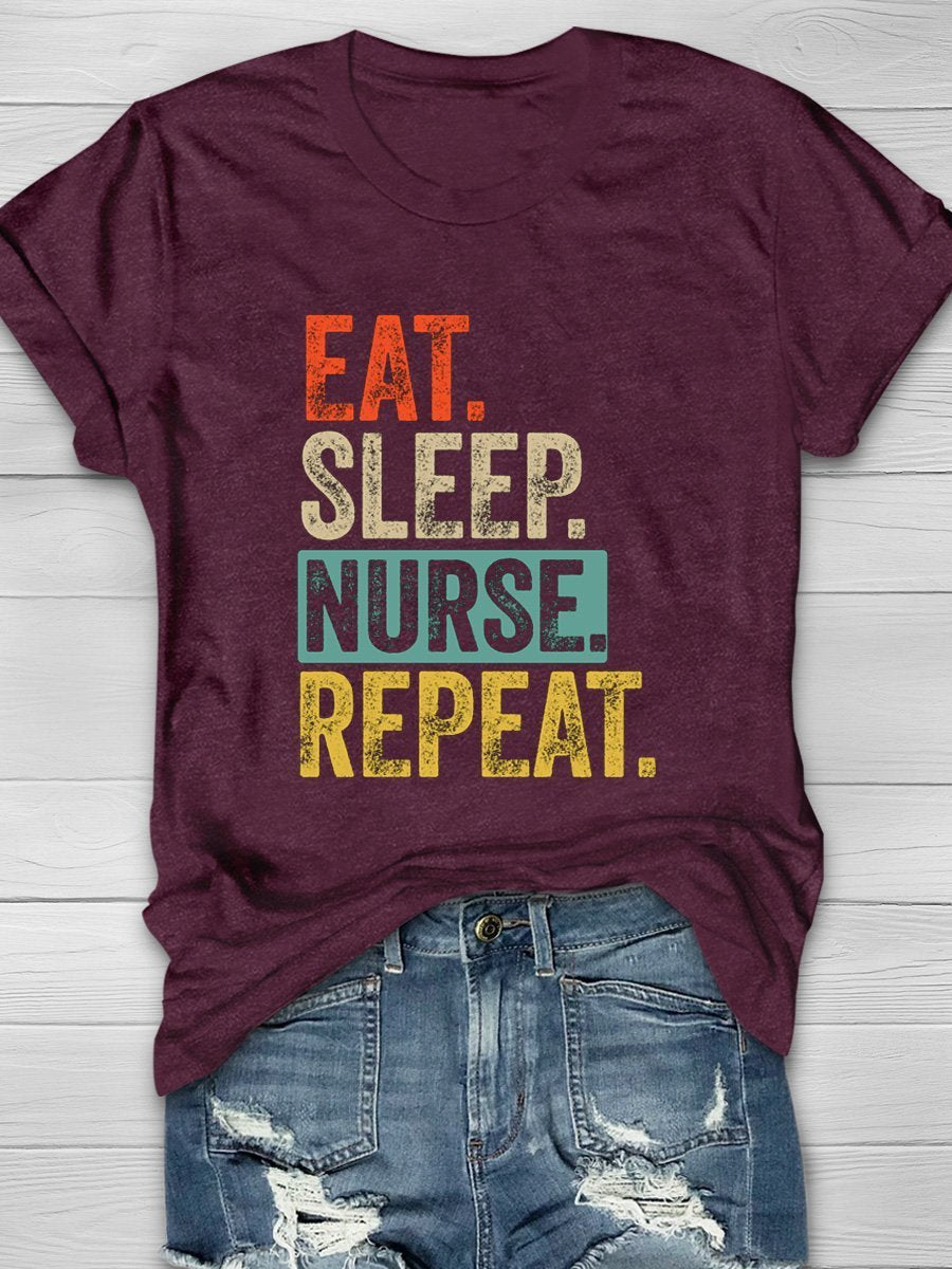 Eat Sleep Nurse Repeat Print Short Sleeve T-shirt