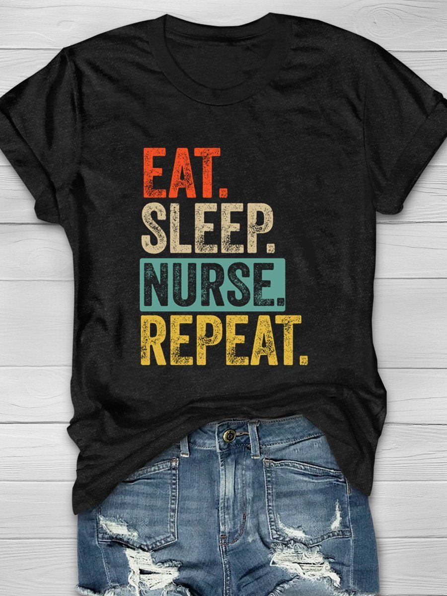 Eat Sleep Nurse Repeat Print Short Sleeve T-shirt