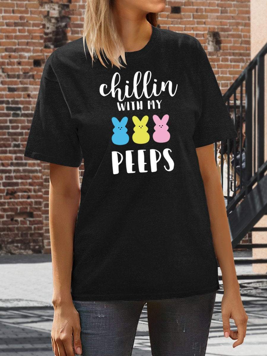 Chillin With My Peeps Easter Print Graphic T-shirts