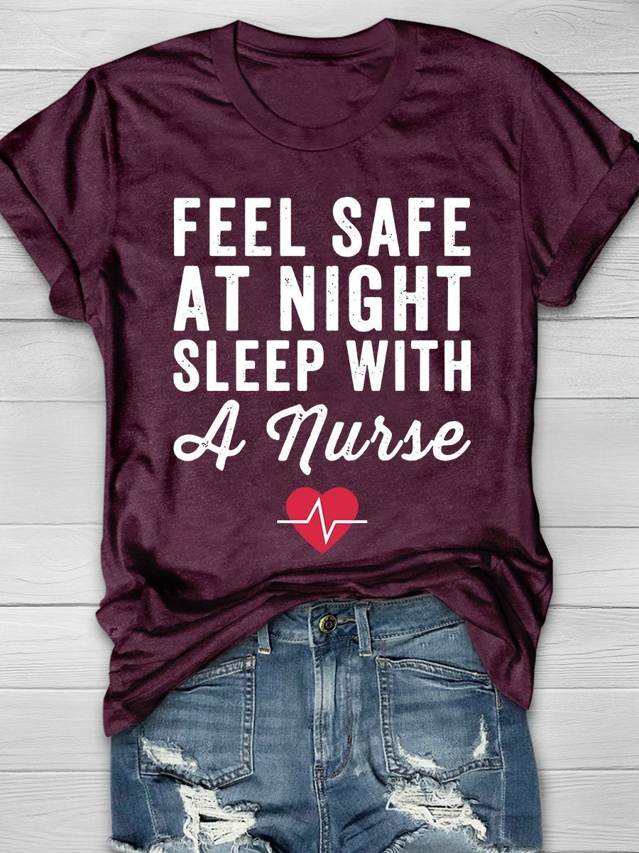 Feel Safe At Night Sleep With A Nurse Print Short Sleeve T-shirt