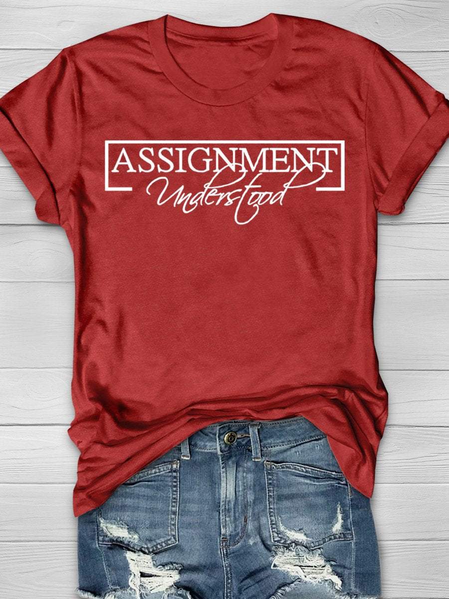Assignment Understood Funny Teacher Print Graphic T-shirts