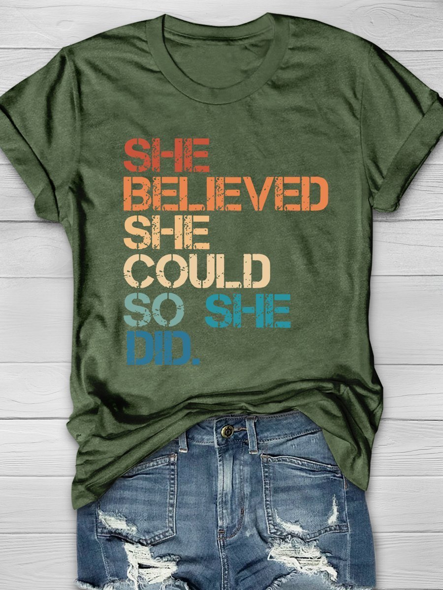 She Believed She Could She Did Print Short Sleeve T-shirt