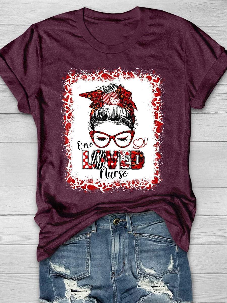One Loved Nurse Print Short Sleeve T-shirt