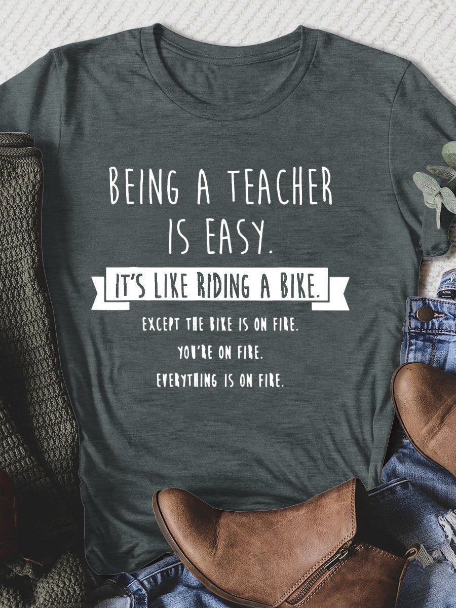 Being A Teacher Print Graphic T-shirts