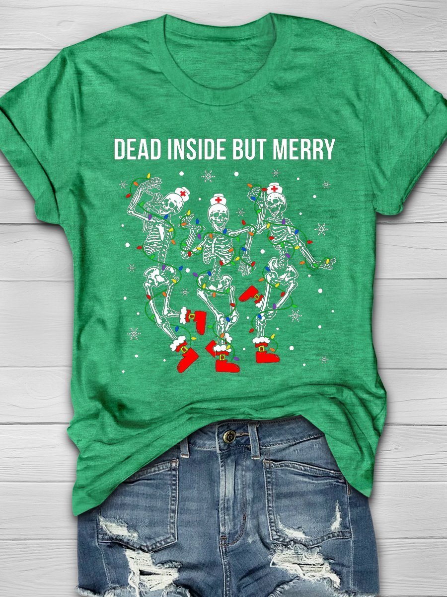 Dead Inside But Merry Print Short Sleeve T-shirt