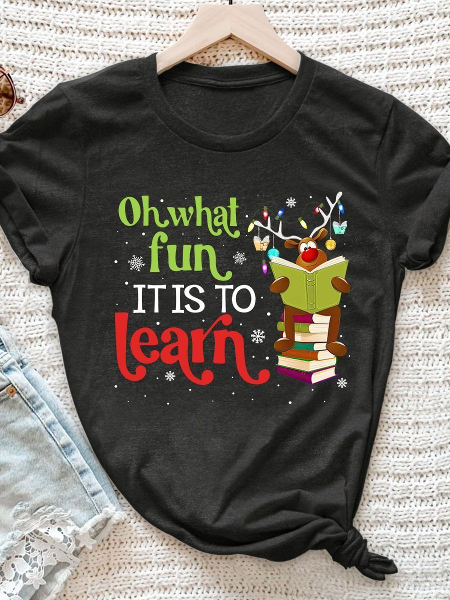 What Fun It Is To Learn Print Graphic T-shirts