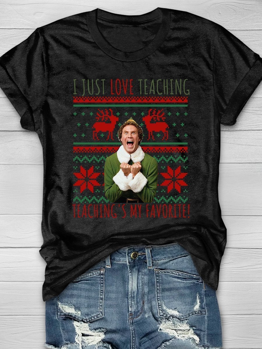 I Just Love Teaching Print Graphic T-shirts