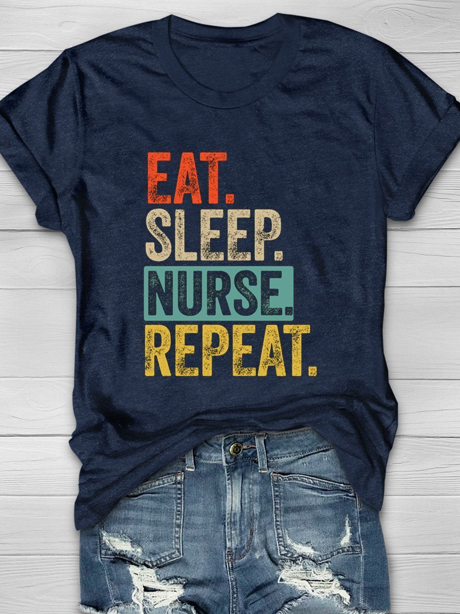 Eat Sleep Nurse Repeat Print Short Sleeve T-shirt