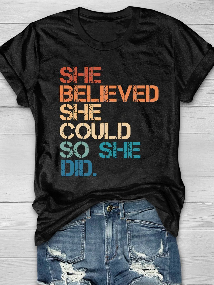 She Believed She Could She Did Print Short Sleeve T-shirt