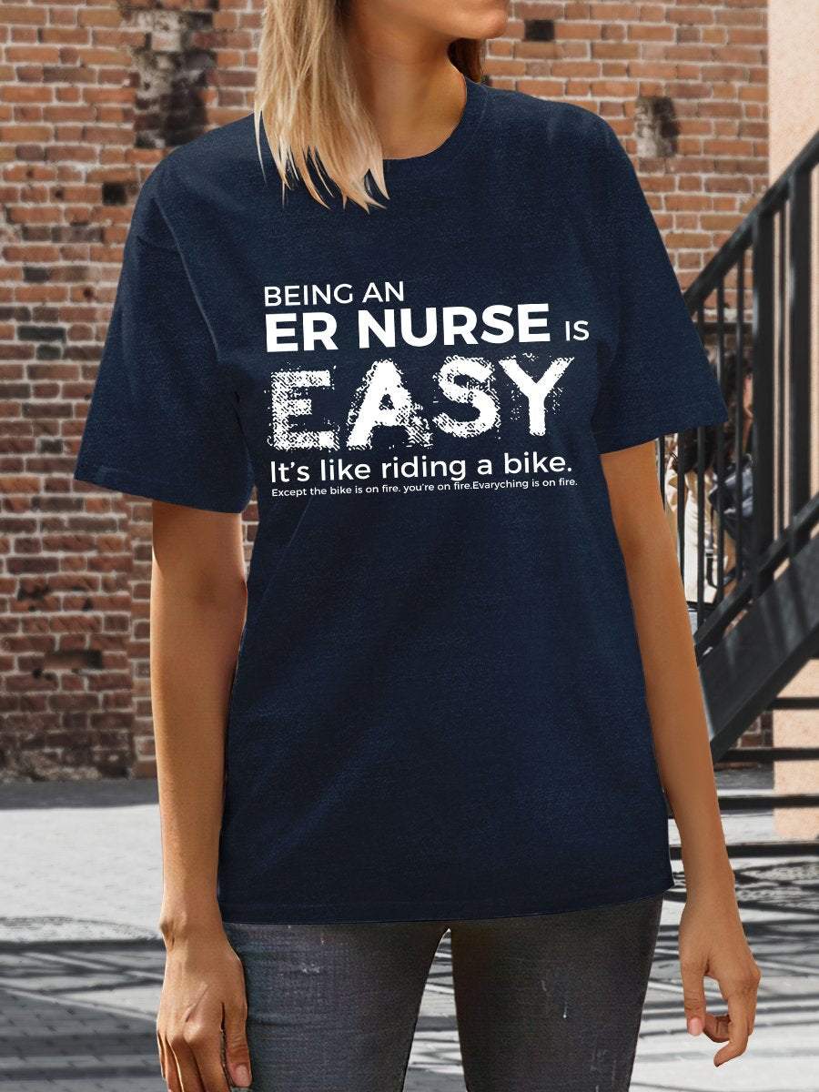 Being An Er Nurse Print Short Sleeve T-shirt