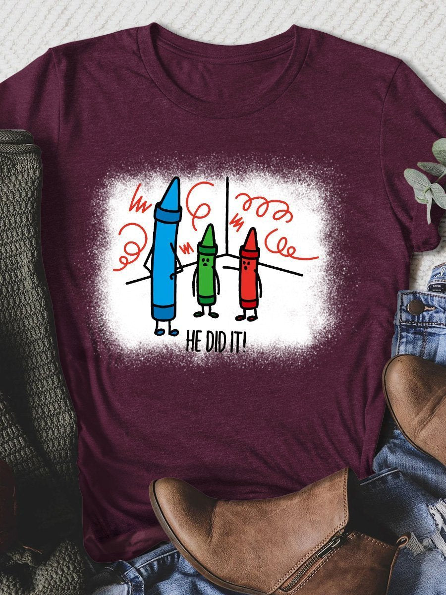 He Did It Print Graphic T-shirts