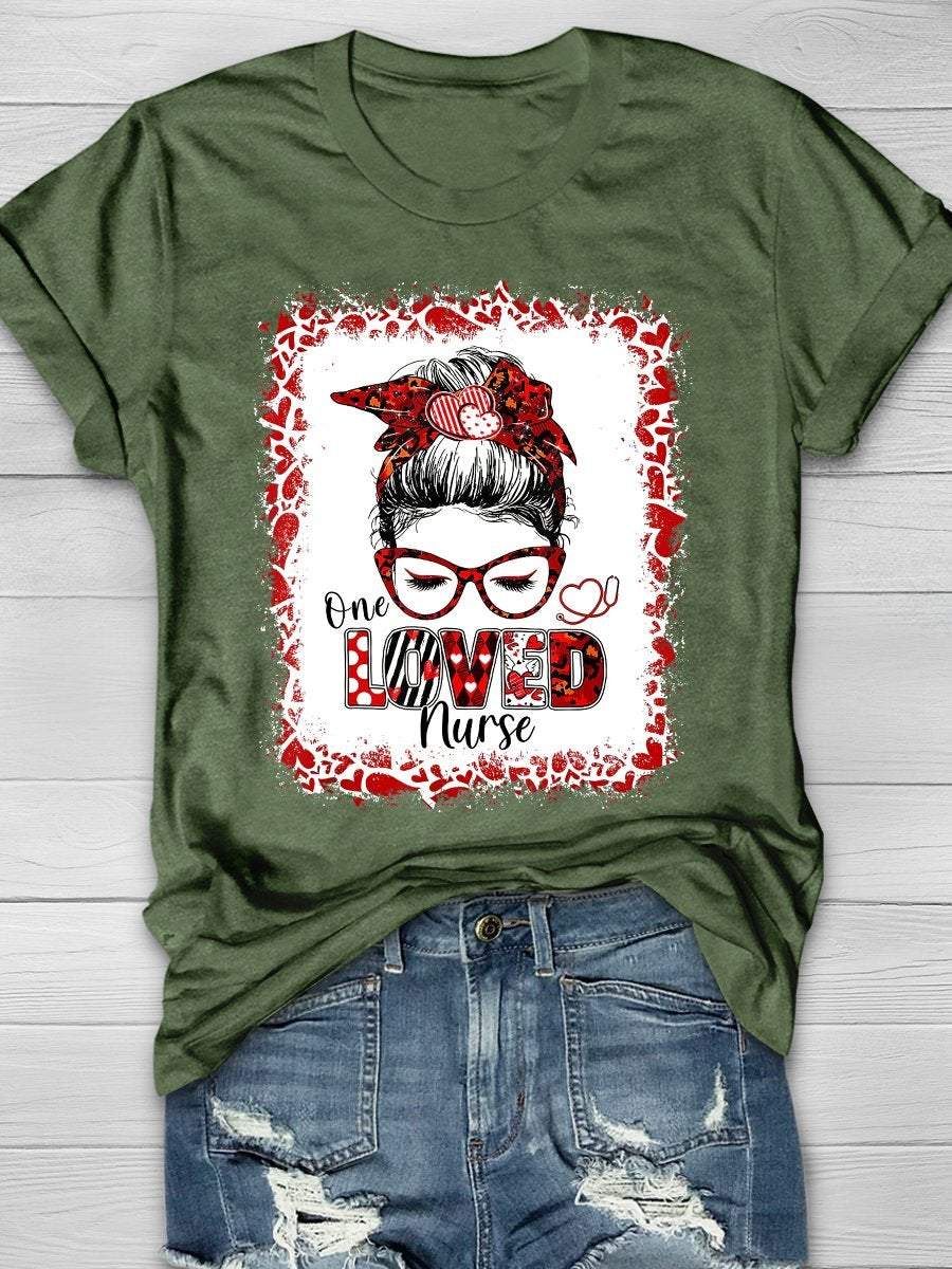 One Loved Nurse Print Short Sleeve T-shirt