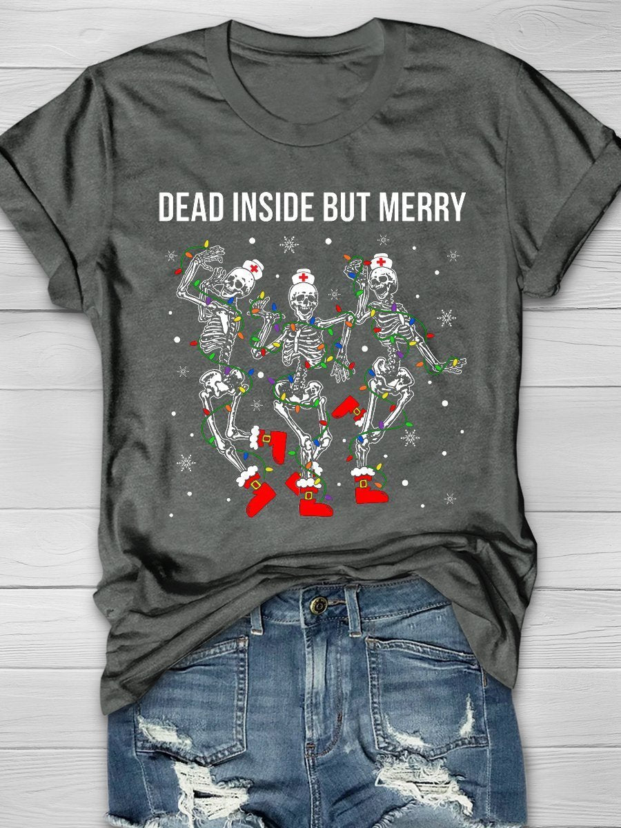 Dead Inside But Merry Print Short Sleeve T-shirt