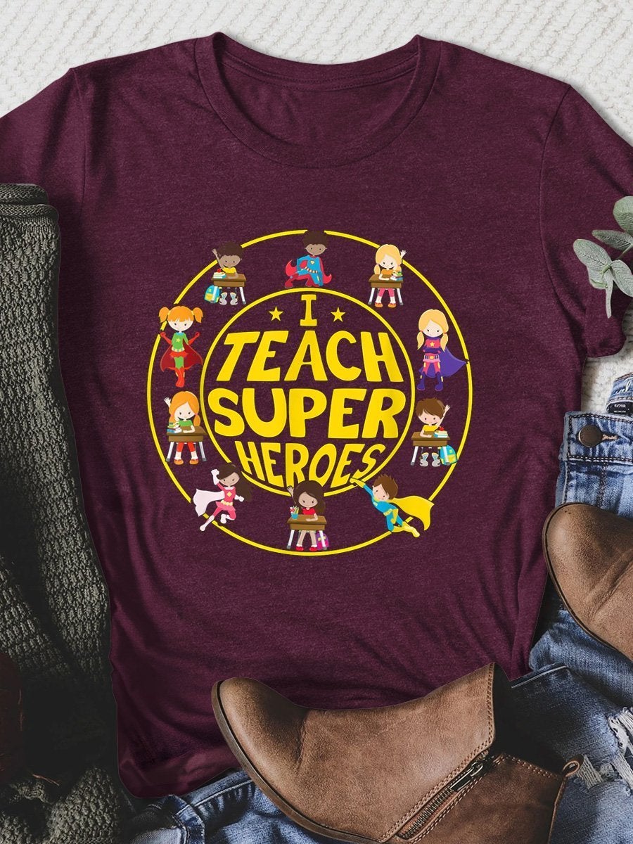 I Teach Super Heros Print Graphic T-shirts