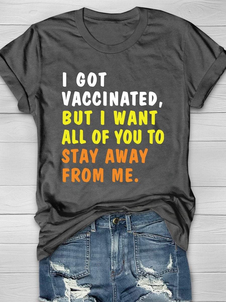 I Got Vaccinated Print Short Sleeve T-shirt