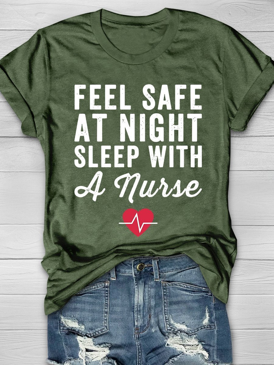 Feel Safe At Night Sleep With A Nurse Print Short Sleeve T-shirt