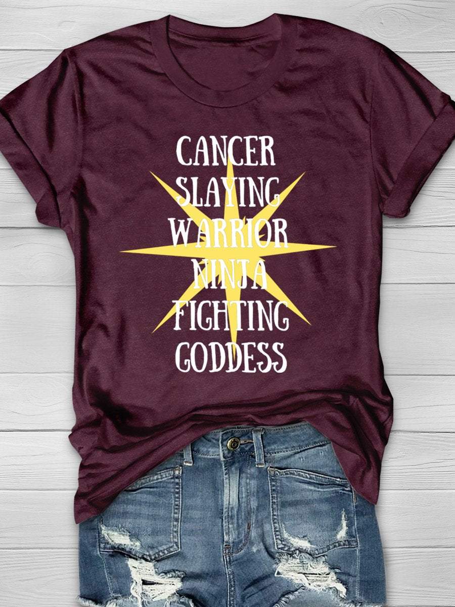 Cancer Slaying Warrior Ninja Fighting Goddess Cancer Awareness Funny Print Short Sleeve T-shirt