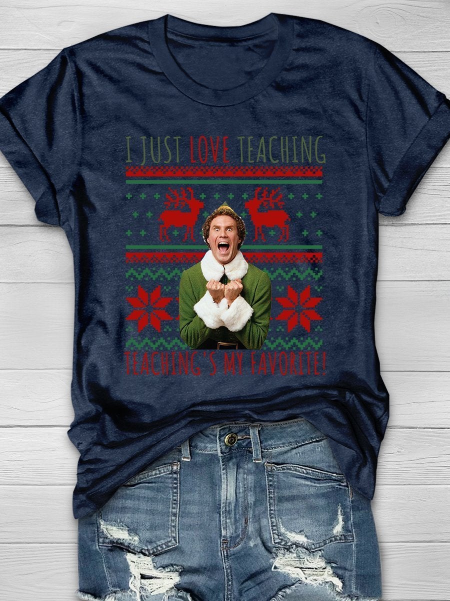 I Just Love Teaching Print Graphic T-shirts