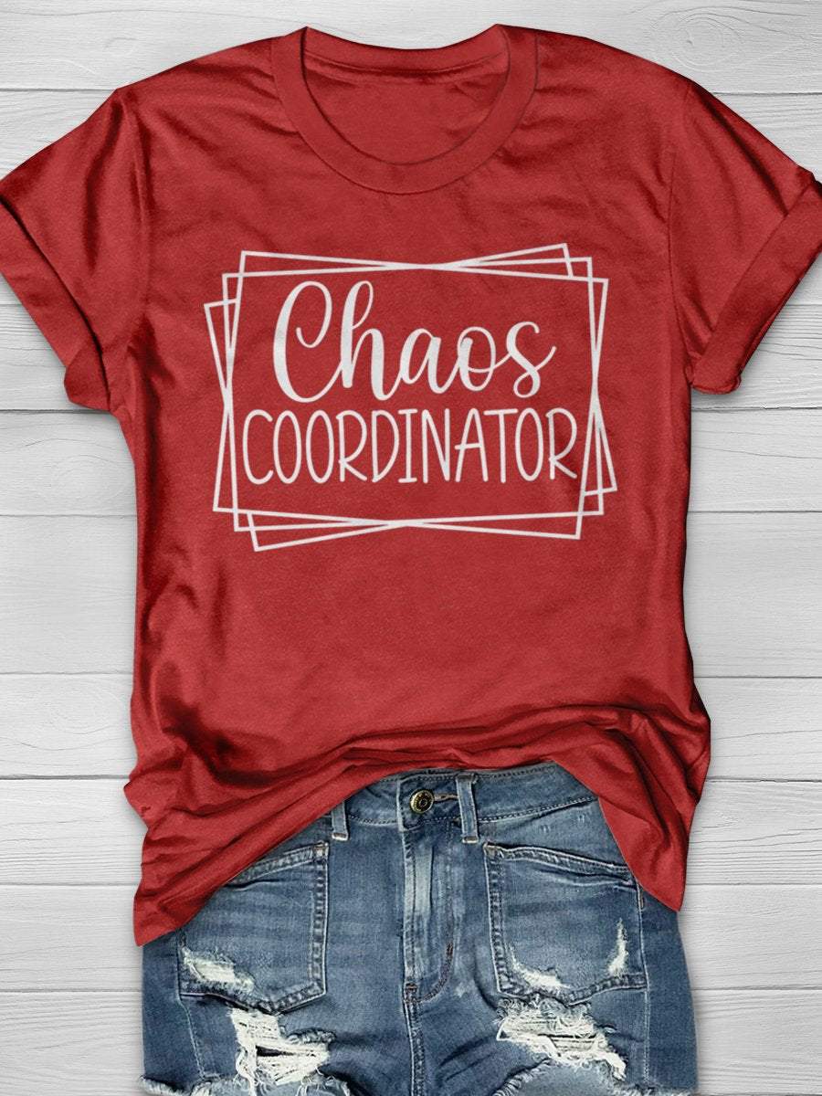 Chaos Coordinator Teacher Print Graphic T-shirts