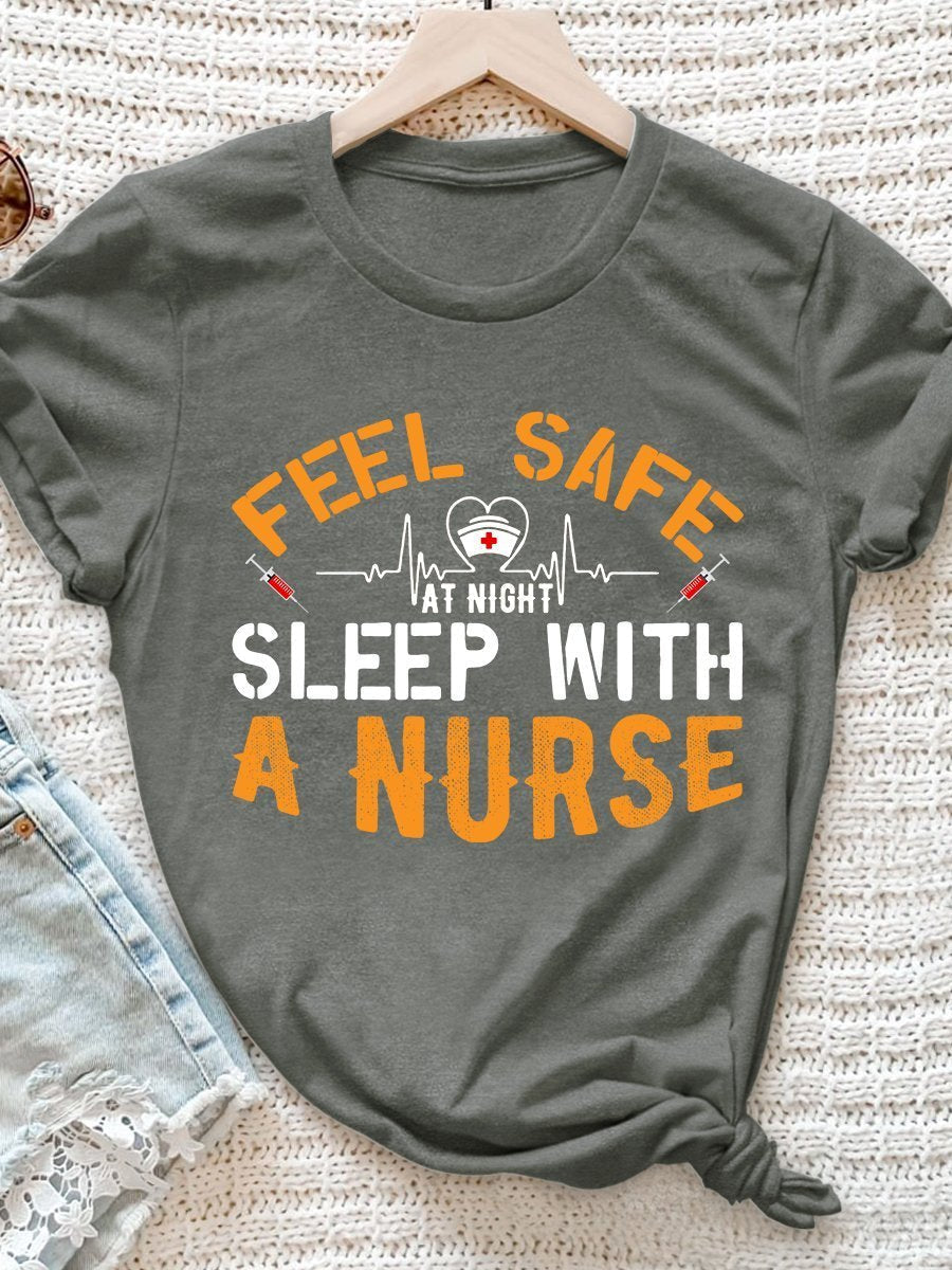 Feel Safe At Night Sleep With A Nurse Print Short Sleeve T-shirt