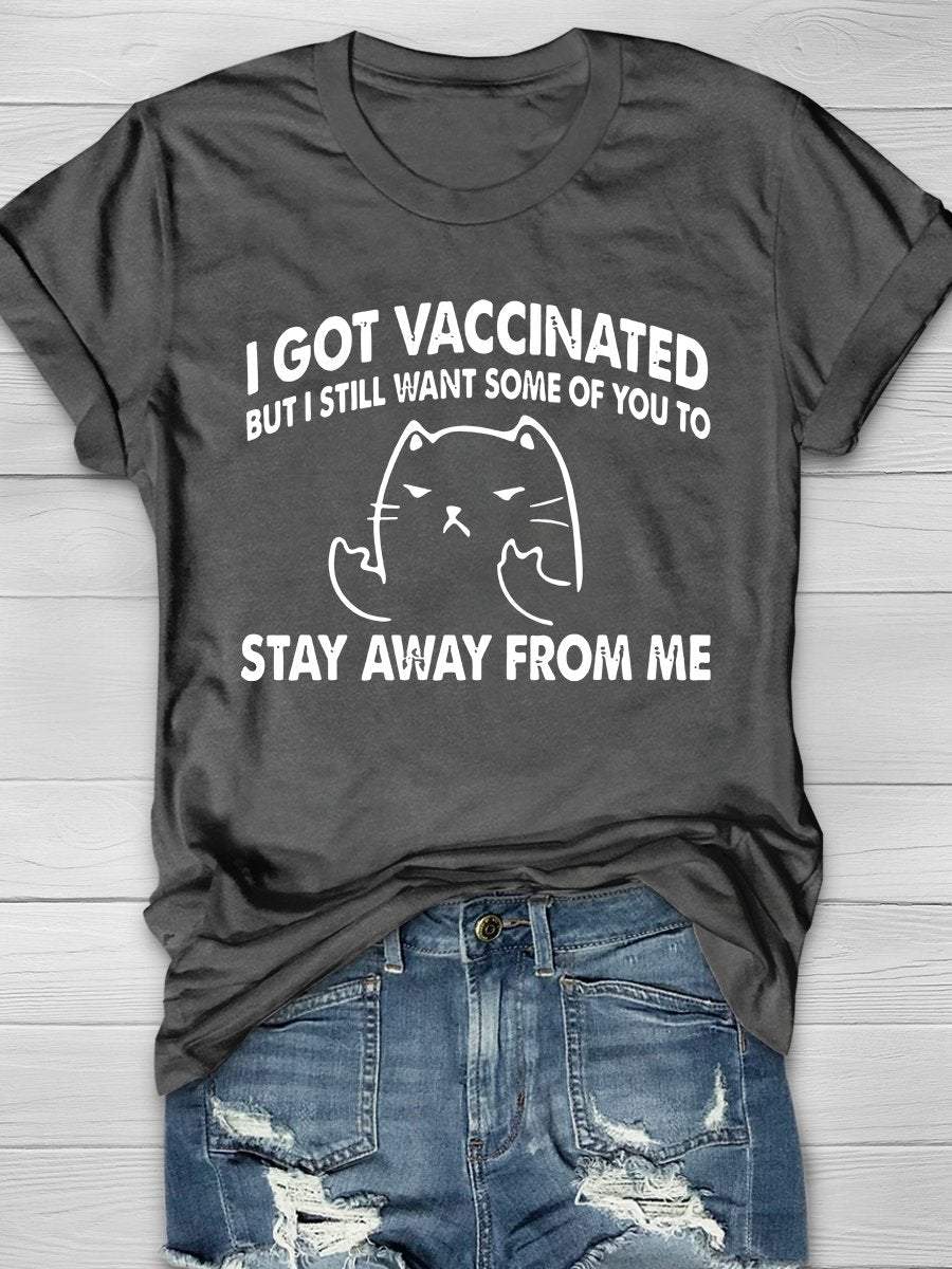 I Got Vaccinated Print Short Sleeve T-shirt
