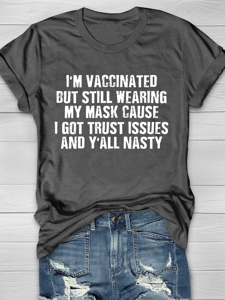 I'm Vaccinated Print Short Sleeve T-shirt