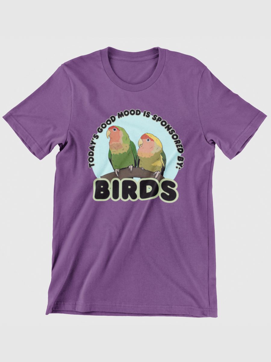 Today's Good Mood Is Sponsored By Birds Graphic T-shirt