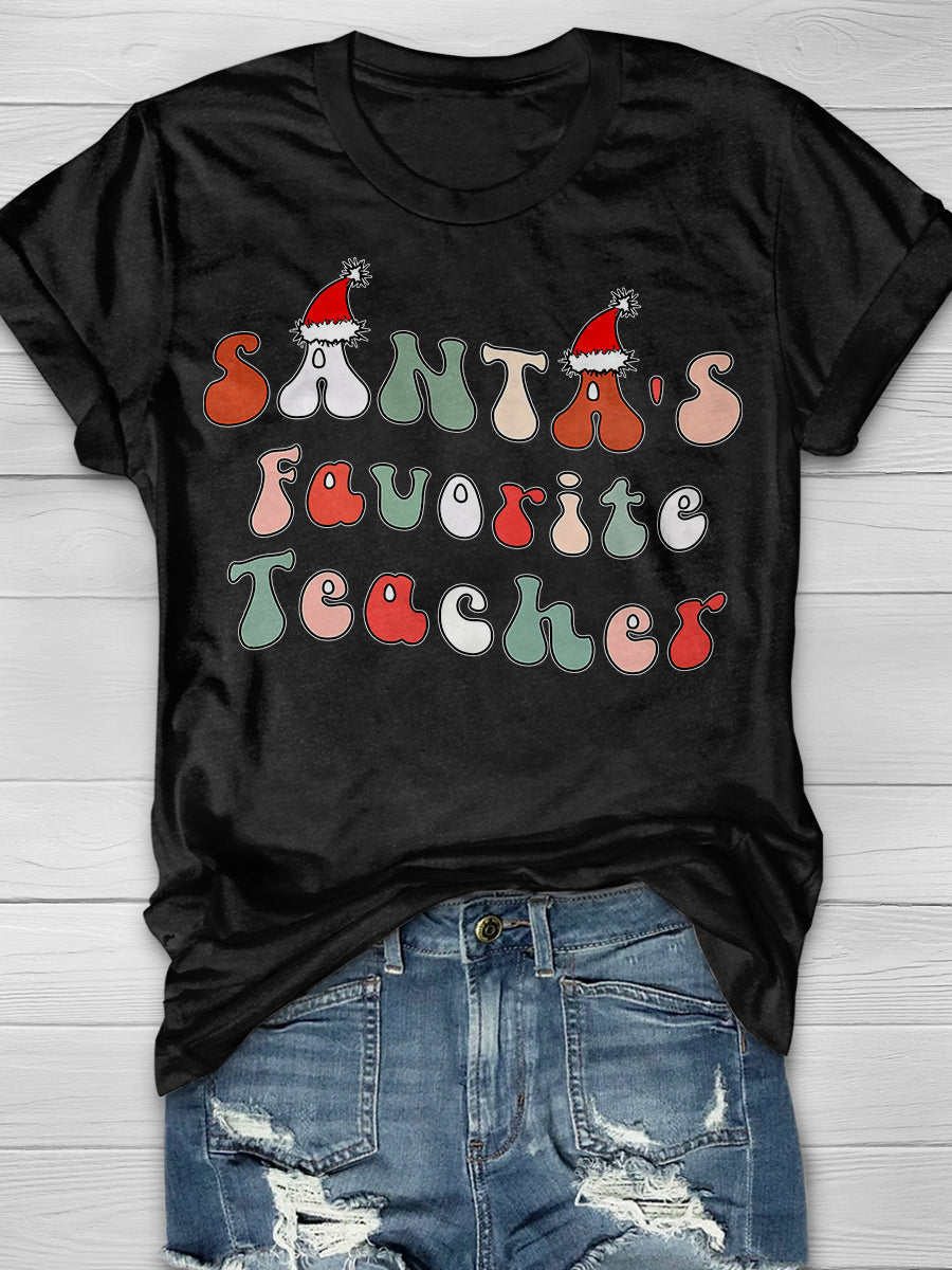 Santa's Favorite Teacher Print Graphic T-shirts