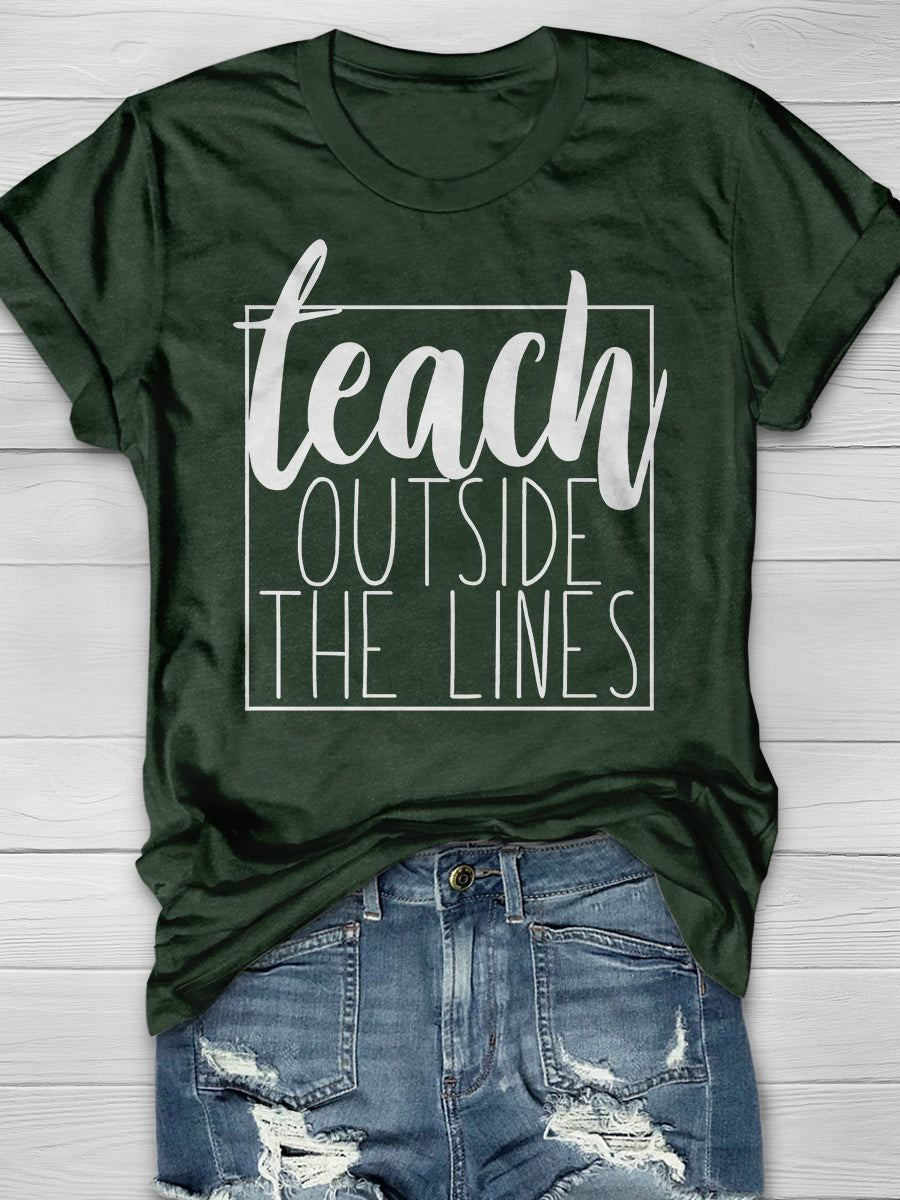 Teach Outside The Lines Print Graphic T-shirts