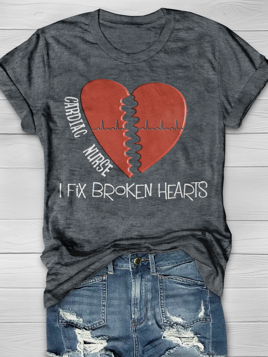 Cardiac Nurse Fixes Broken Hearts Print T-shirt