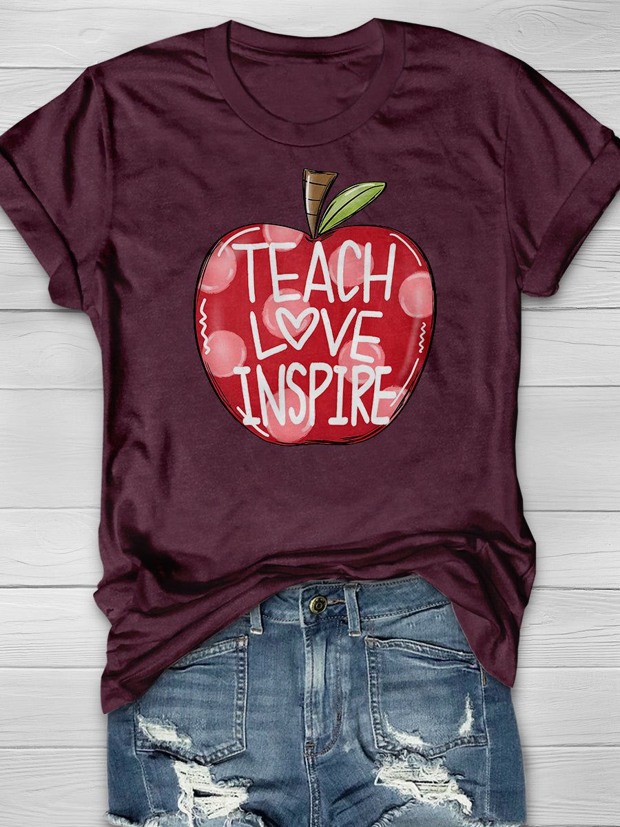 Teach Love Inspire Print Graphic T-shirts