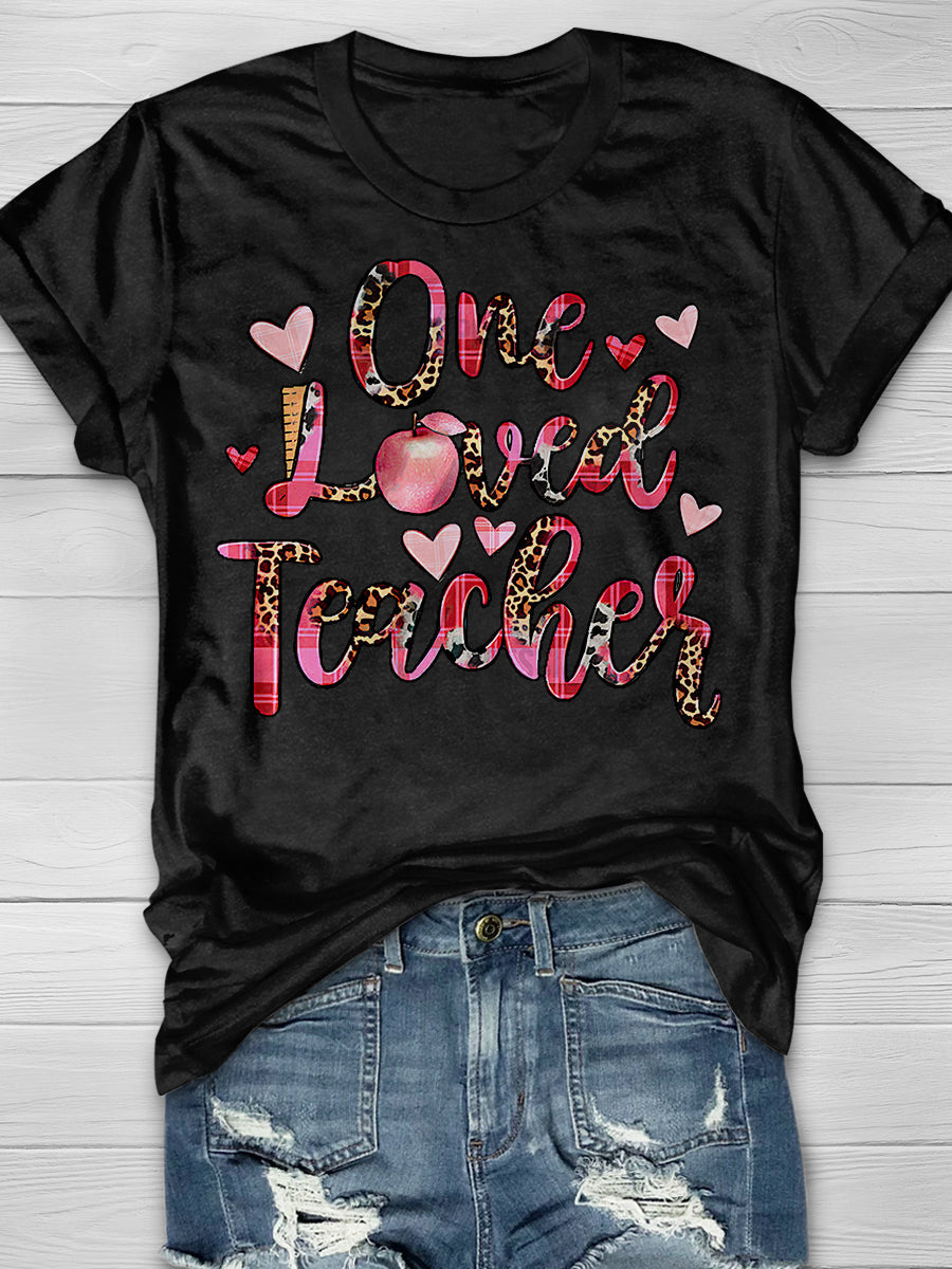 One Loved Teacher Print Graphic T-shirts