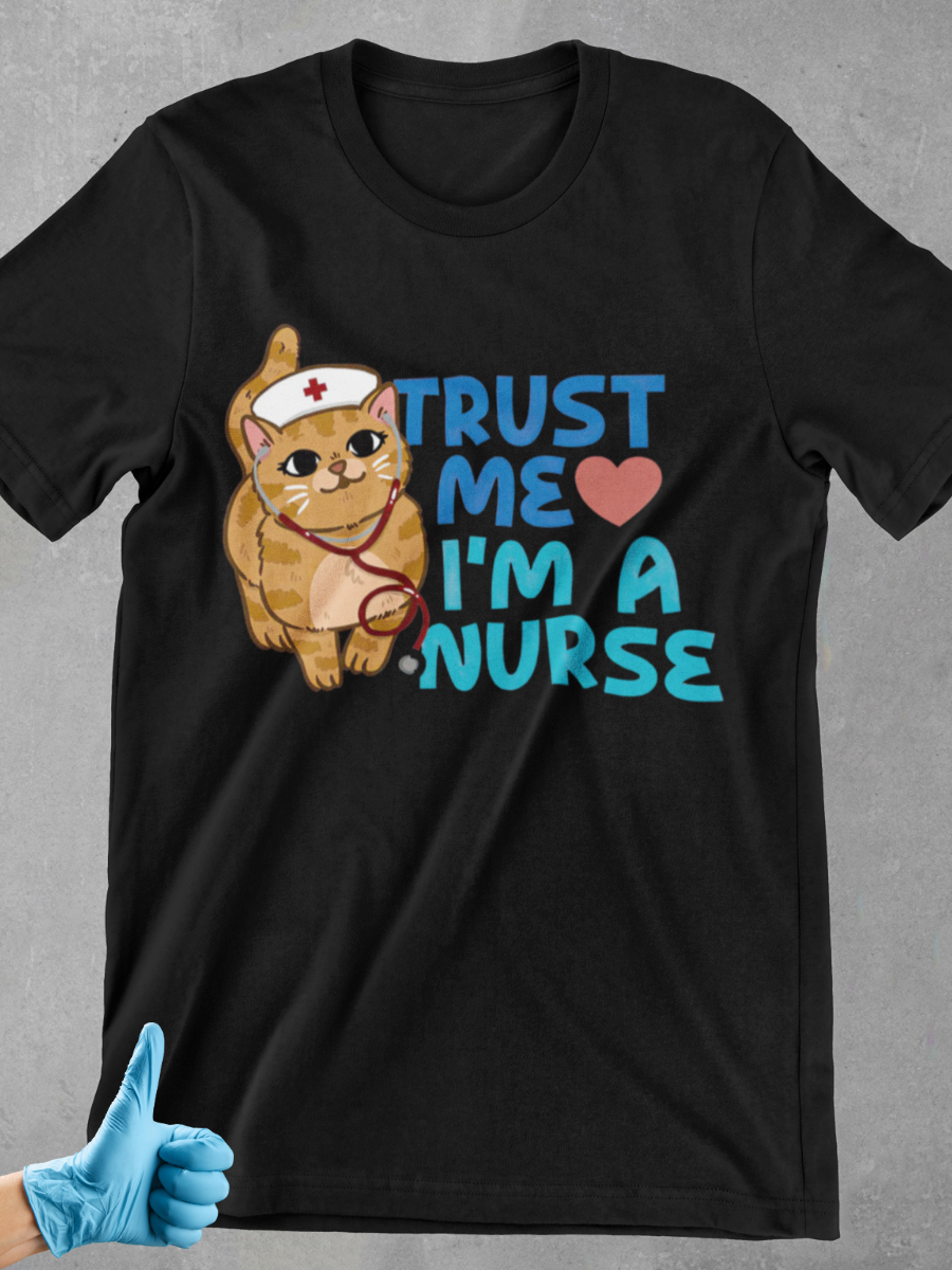 Trust Me I'm A Nurse Little Pussy Graphic T-shirt