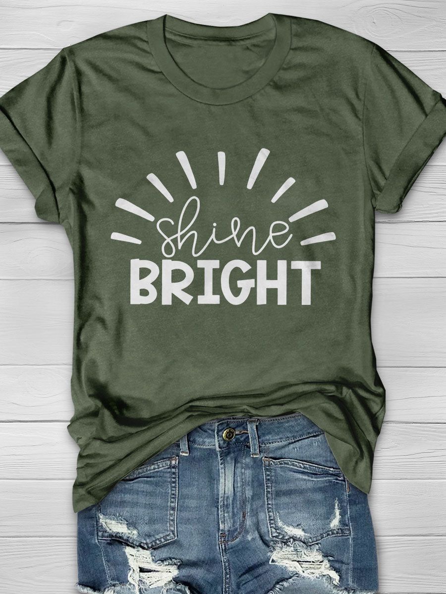 Shine Bright Print Graphic T-shirts