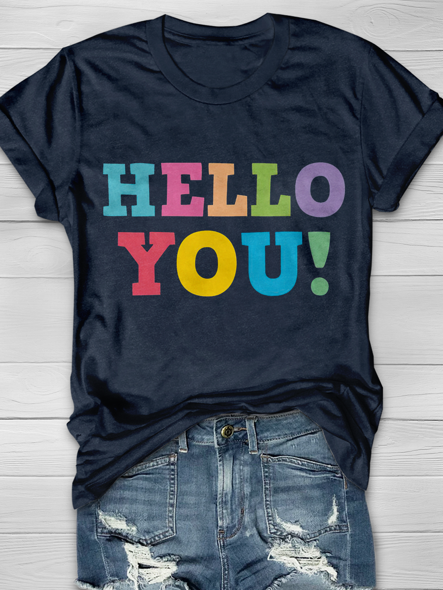 Hello You! Graphic T-shirt