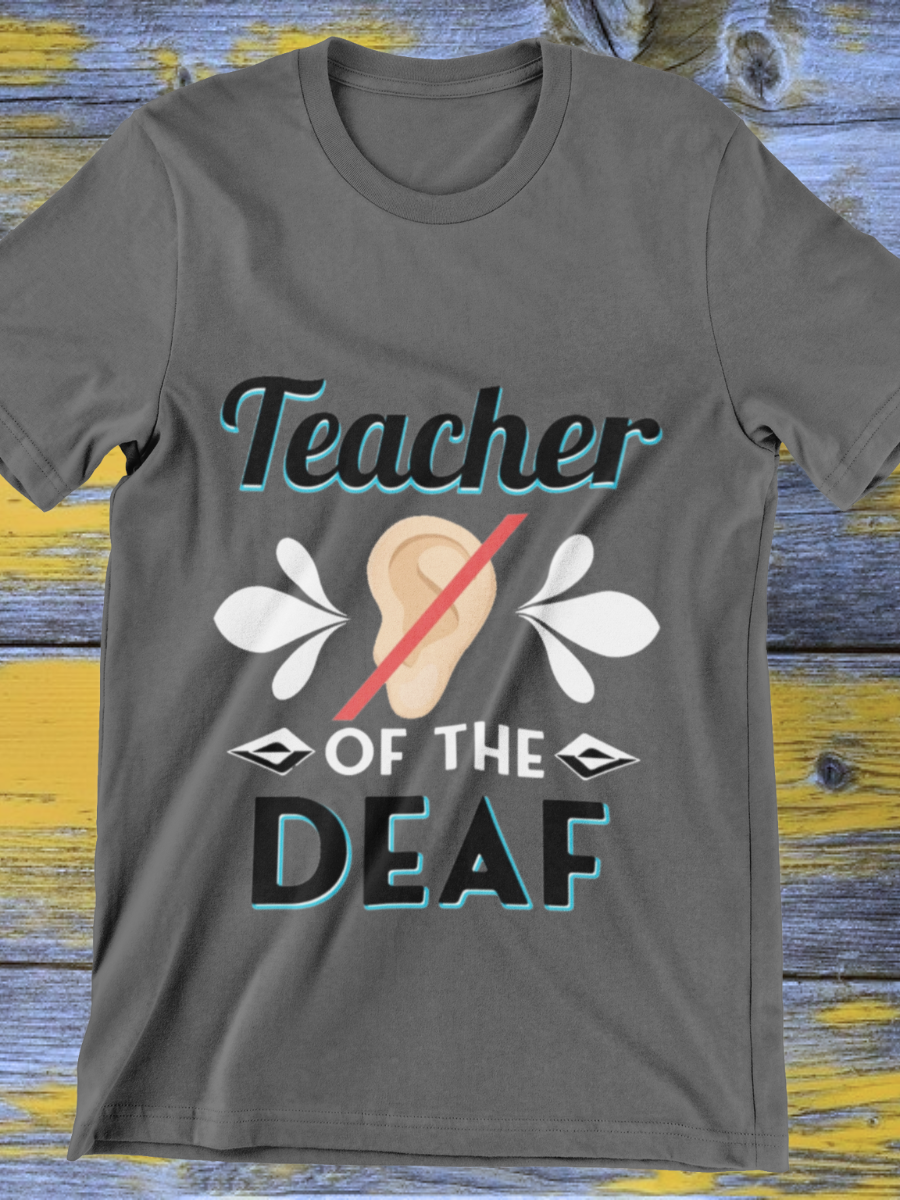 Teacher Of The Deaf Graphic T-shirt