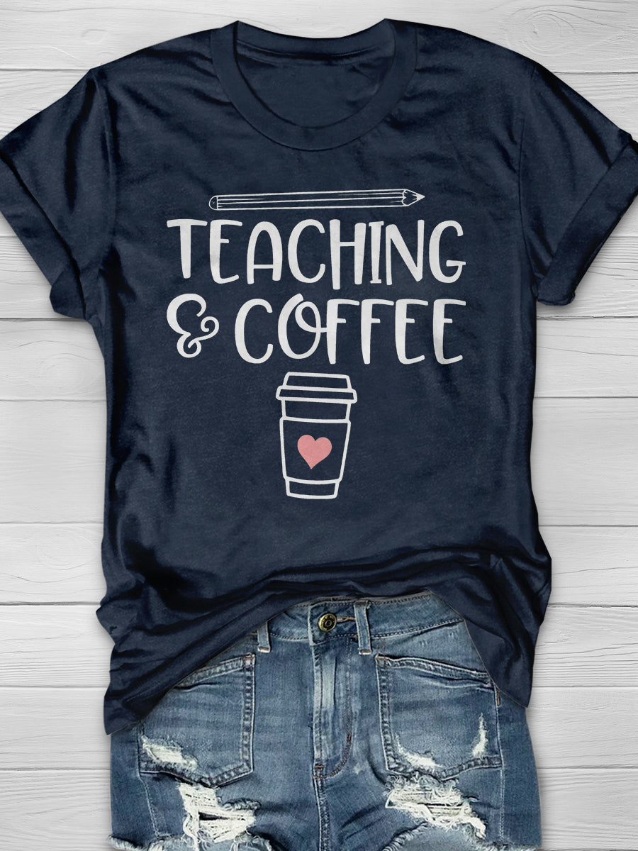 Funny Coffee And Teaching Print Graphic T-shirts