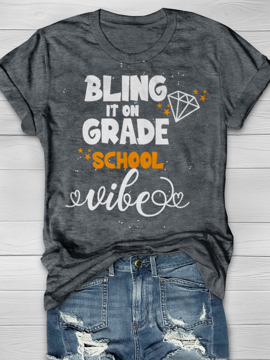 Bling It On Grade School vibe Print Graphic T-shirts