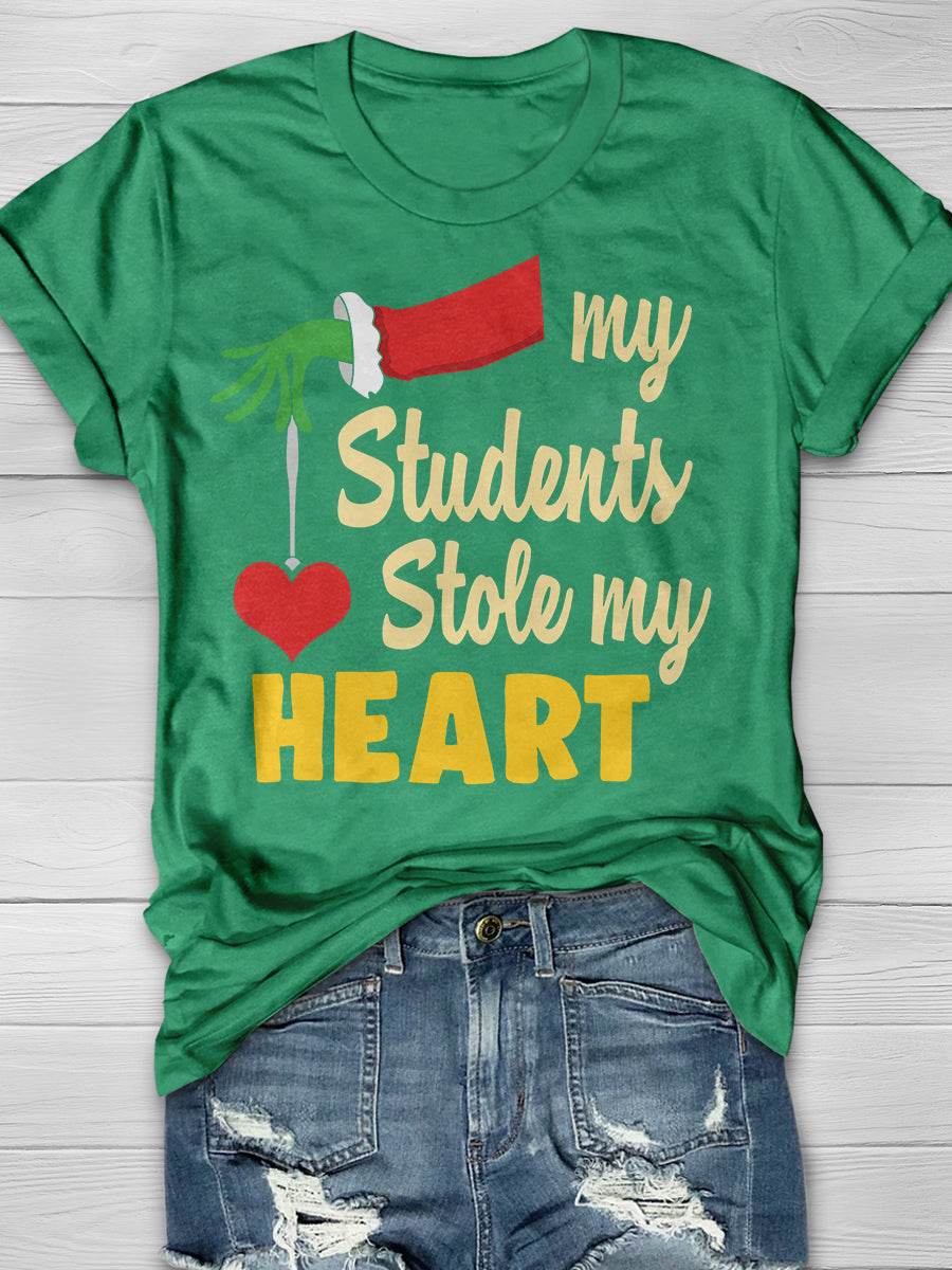 My Students Stole My Heart Print Graphic T-shirts