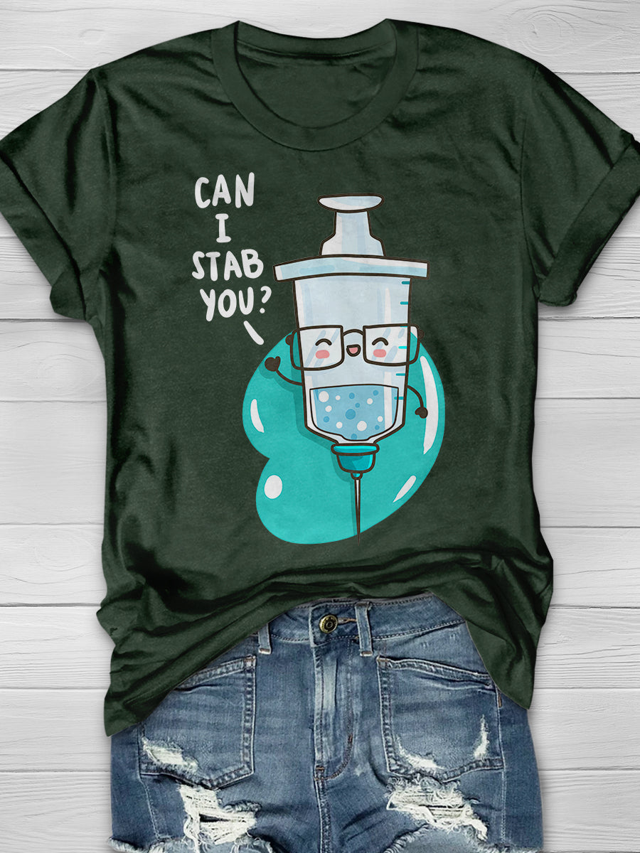 Can I Stab You Funny Print Short Sleeve T-shirt