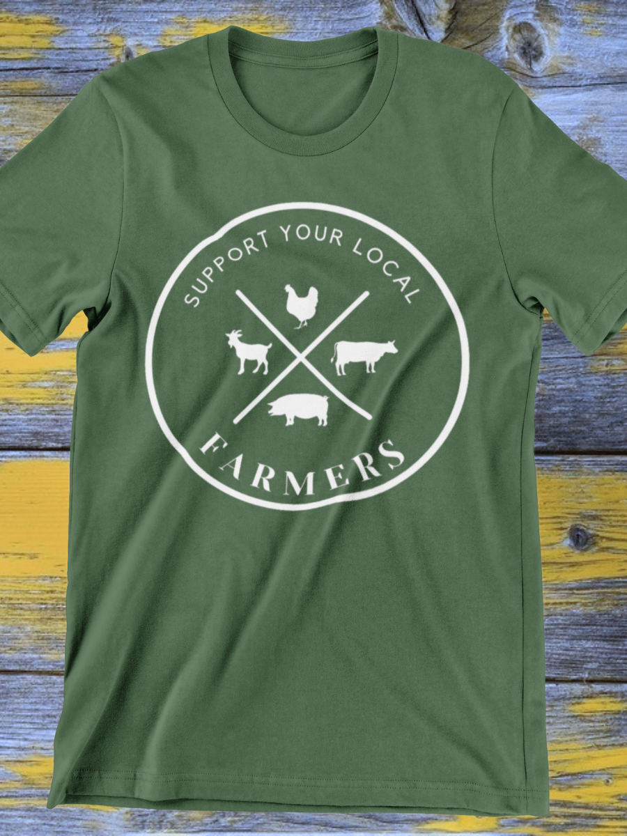 Support Your Local Farmers Graphic T-shirt