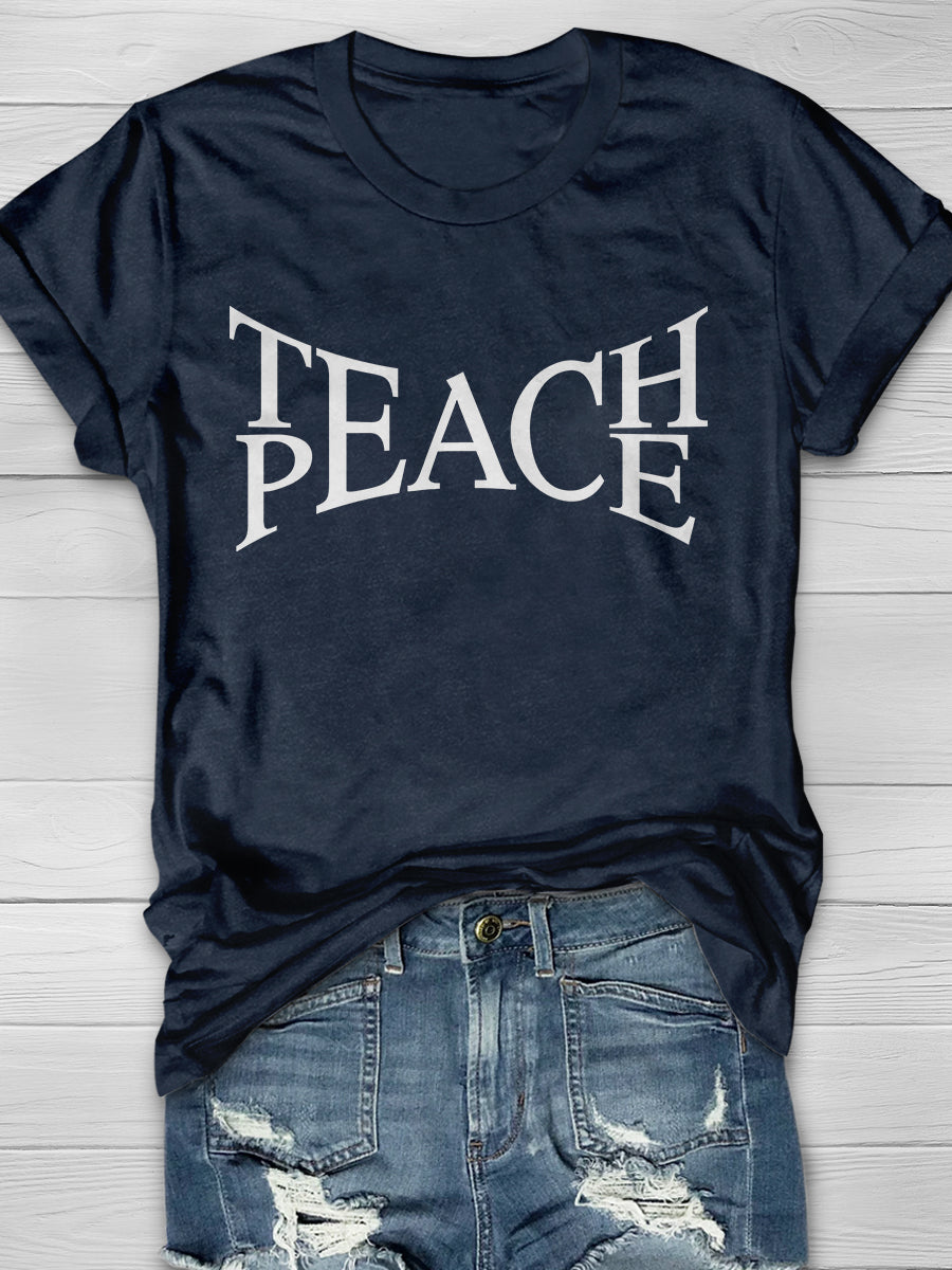 Teach Peace Print Graphic T-shirts