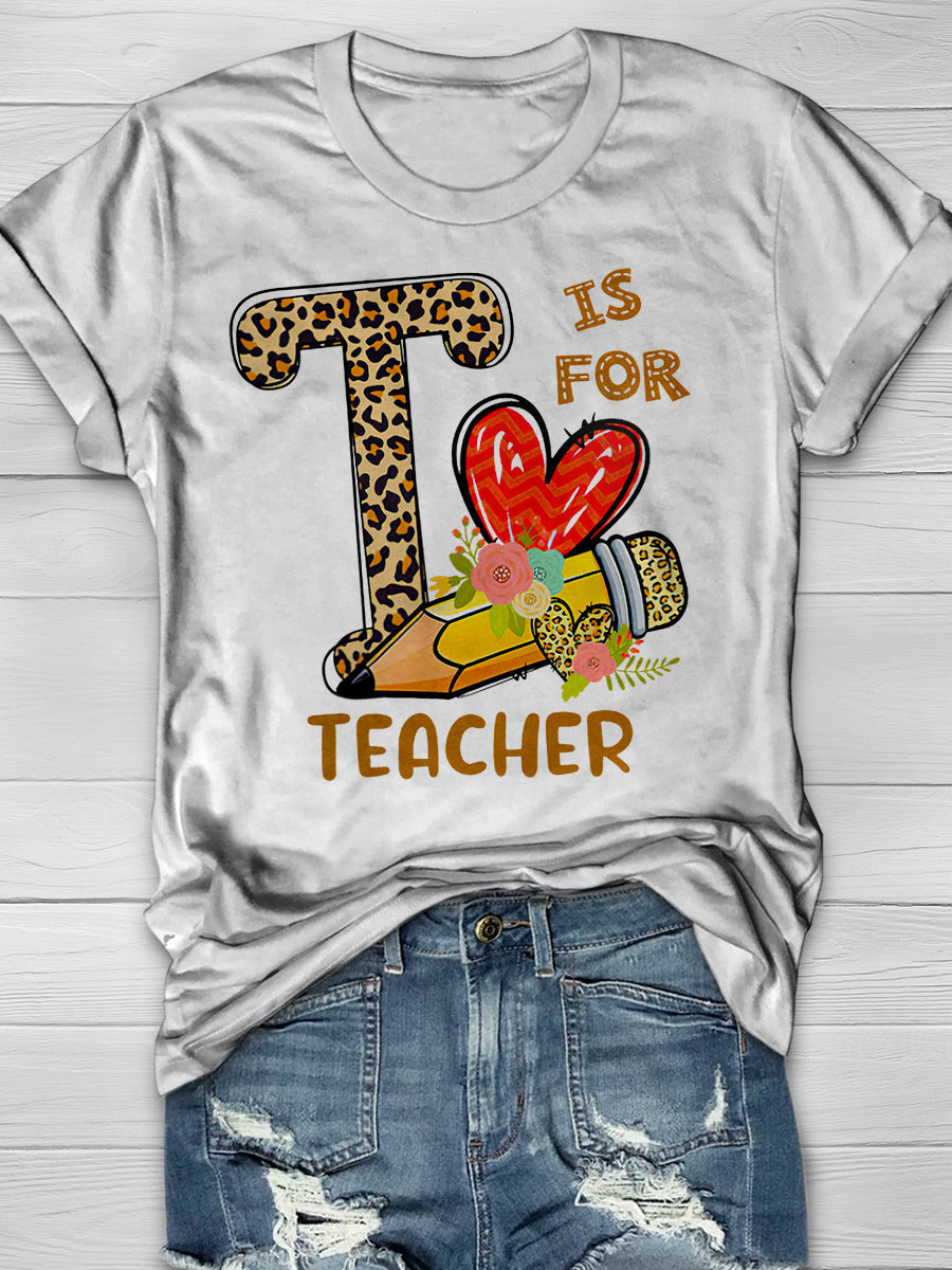 Is For Teacher Print Graphic T-shirts