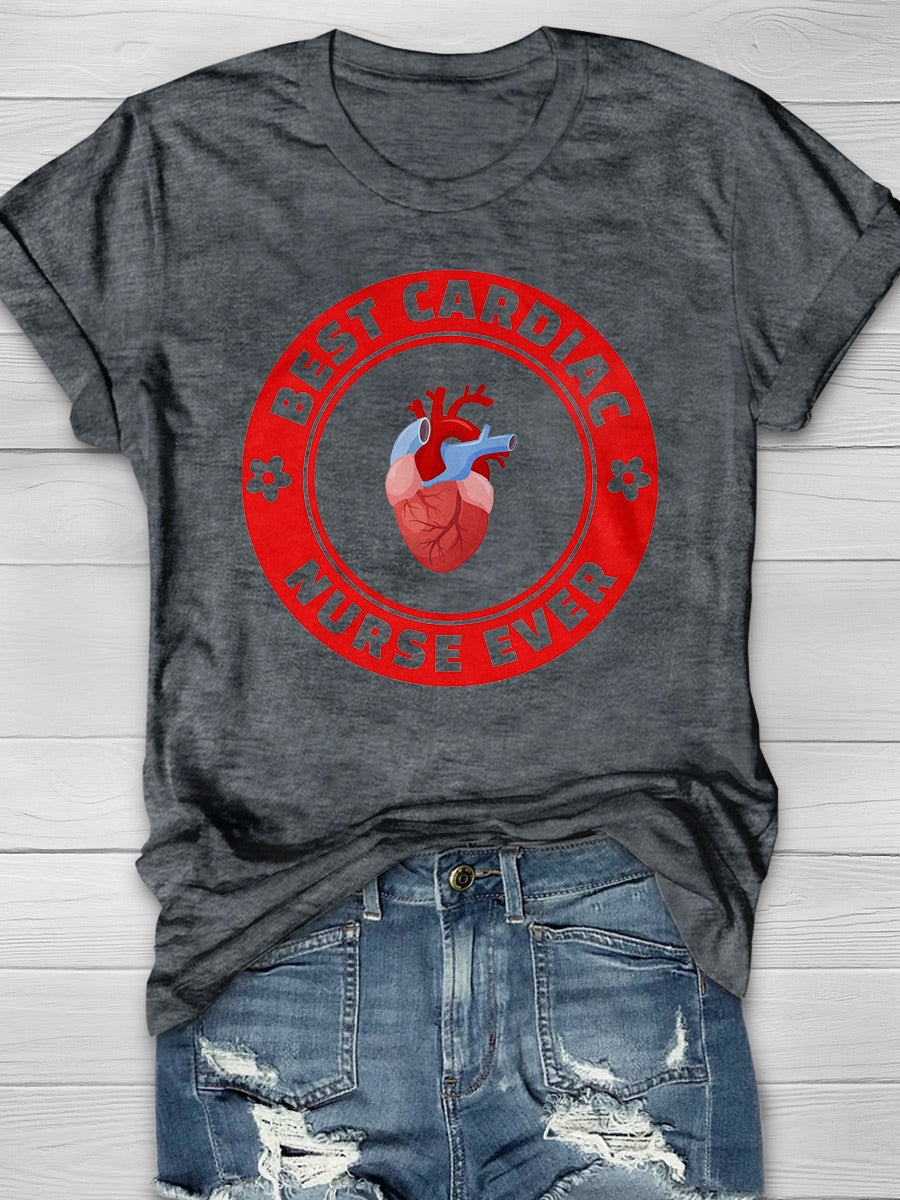 Best Cardiac Nurse Ever Print T-shirt