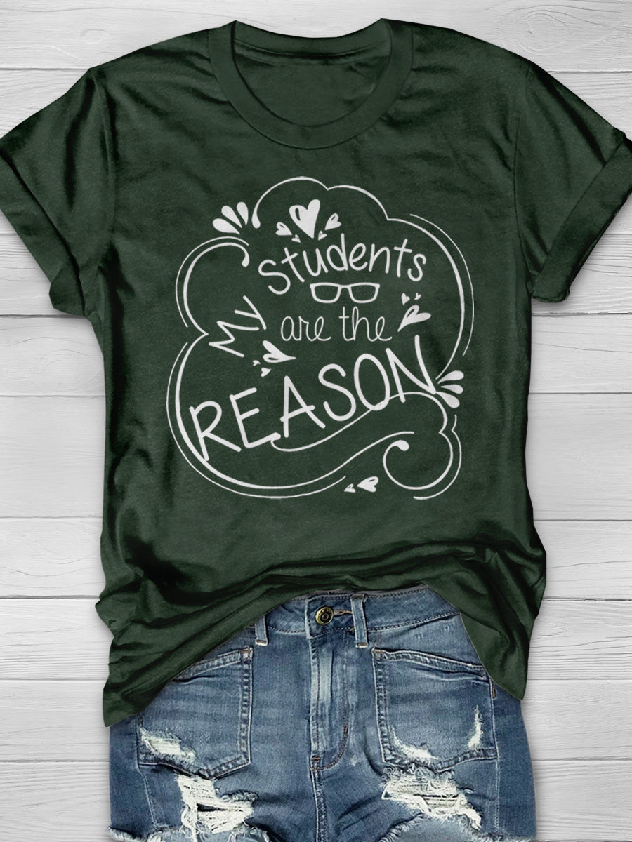 Students are The Reason Print Graphic T-shirts