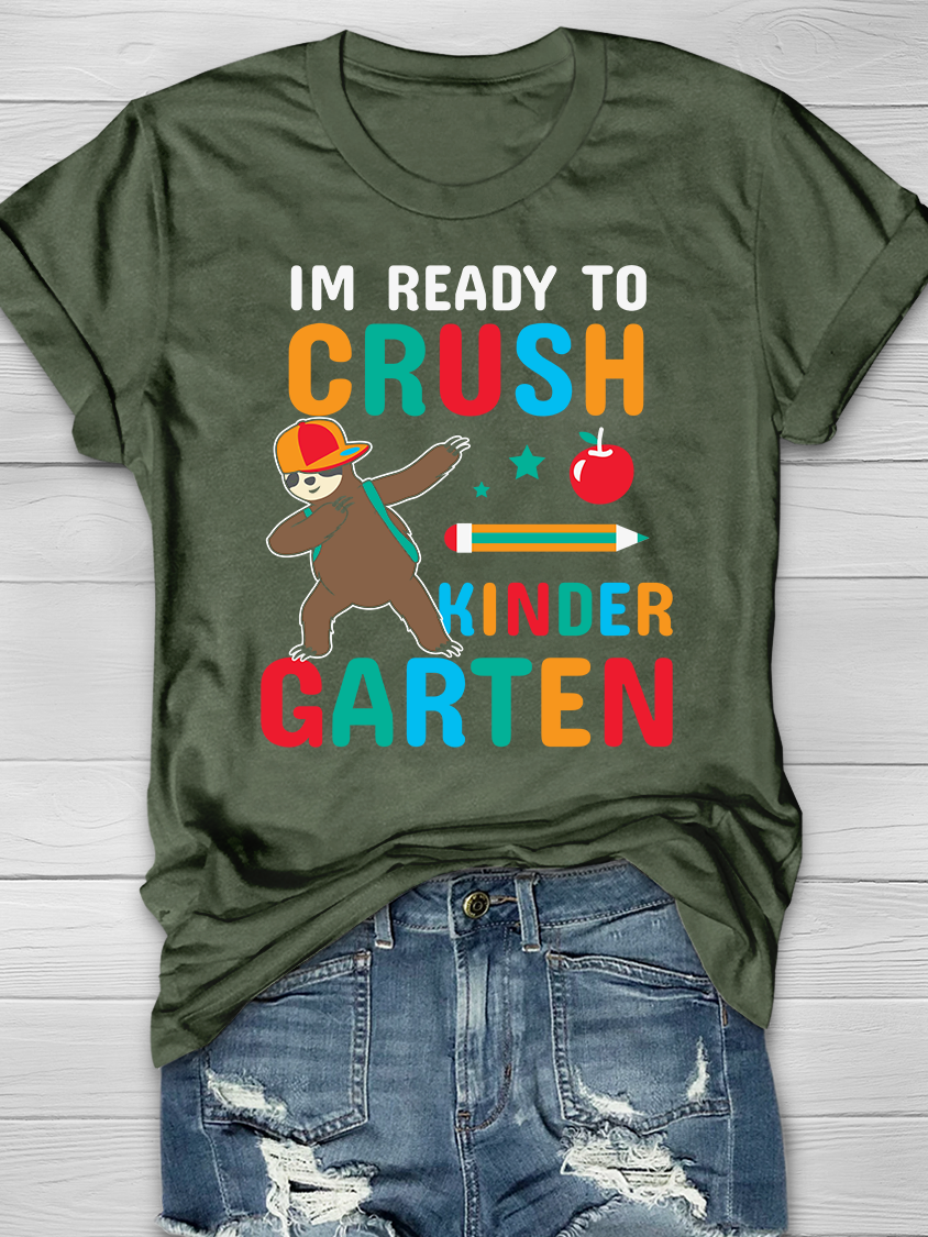 I'm Ready to Crush Kindergarten Graphic T-shirts