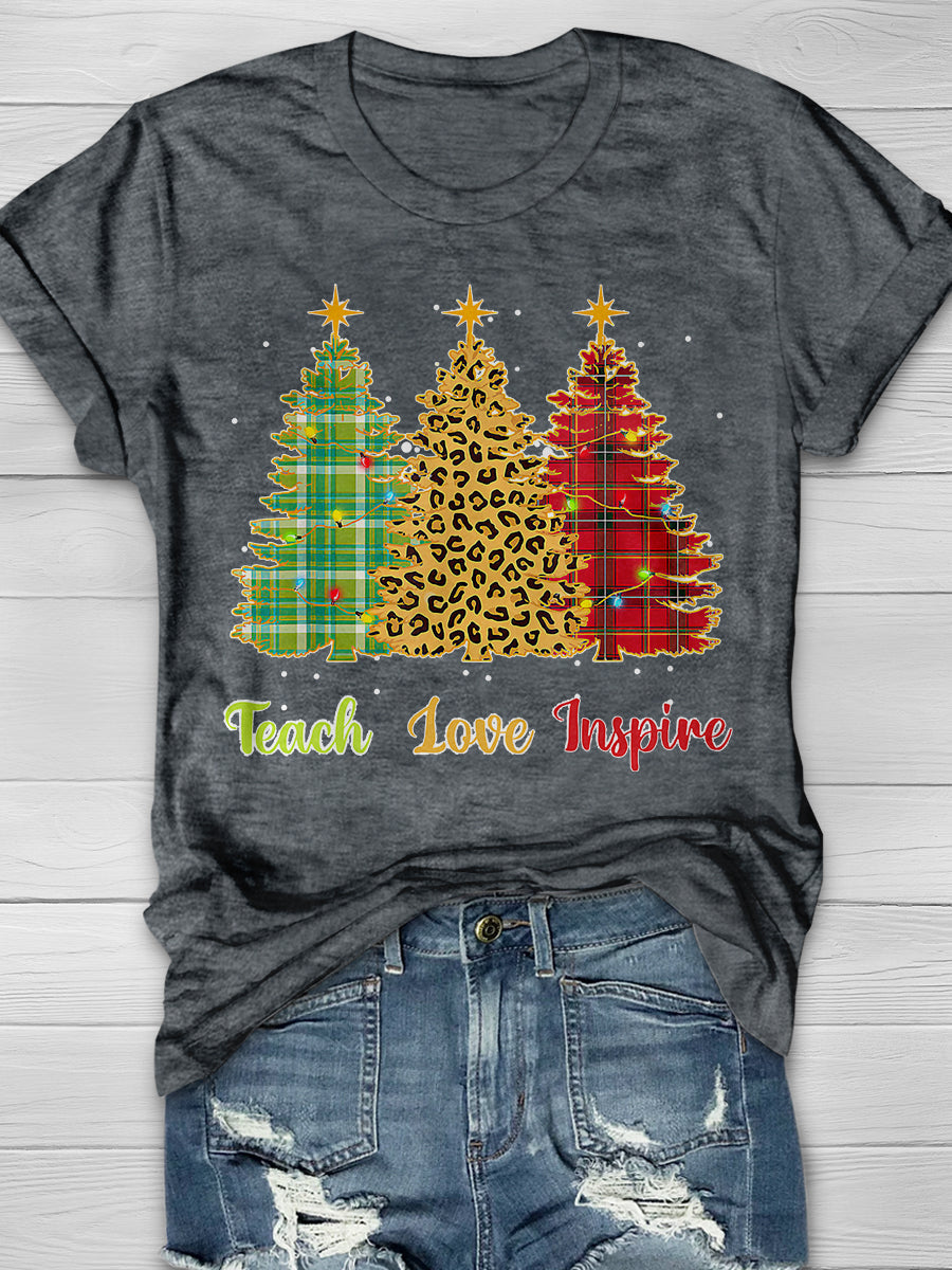 Teach Love Inspire Print Graphic T-shirts