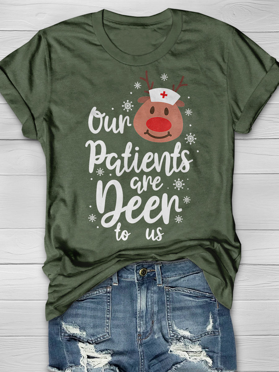 Christmas Our Patient Are Deer To Us Print Short Sleeve T-shirt
